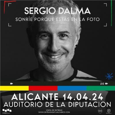 Comprar Entradas SERGIO DALMA - 'SONRIE PORQUE ESTÁS EN LA FOTO ...